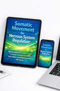 Somatic Movement for Nervous System Regulation