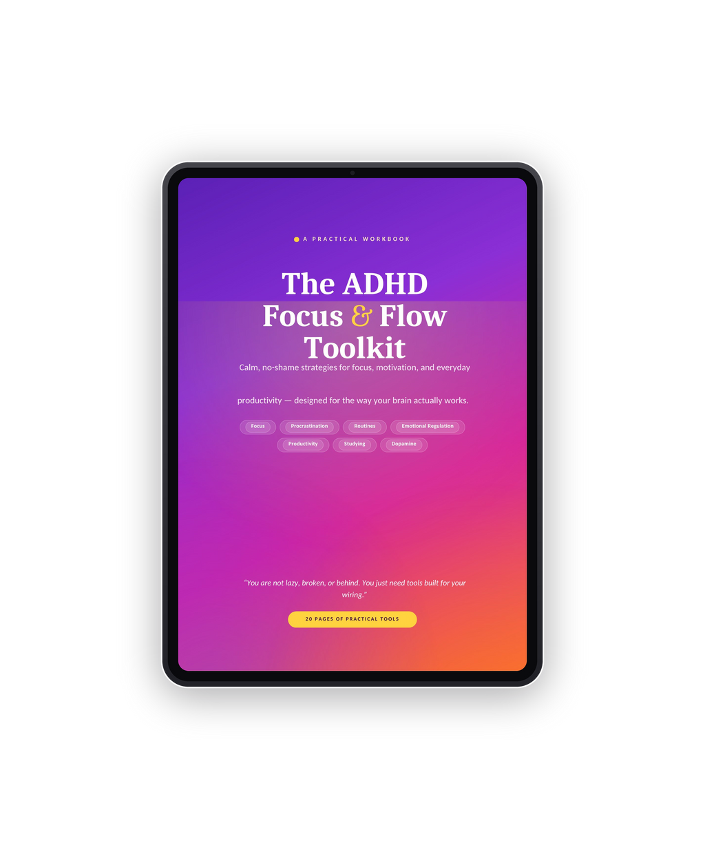 The ADHD Focus & Flow Toolkit