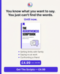 The Assertiveness Script Book — Master Difficult Conversations