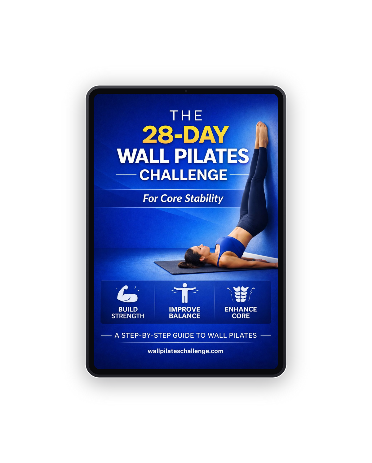 The 28-Day Wall Pilates Challenge for Core Stability